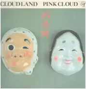 Pink Cloud - Cloud Land -桃源郷-