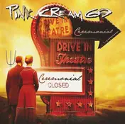 Pink Cream 69 - Ceremonial