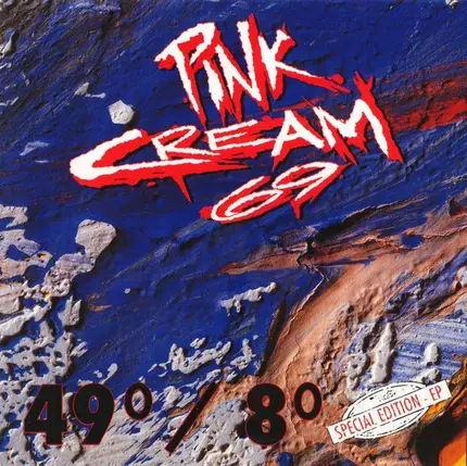 Pink Cream 69 - 49 Degree, 8 Degree