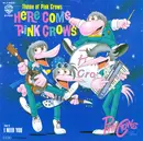 7inch Vinyl Single - Pink Crows - (Theme Of 'Pink Crows') Here Come Pink Crows
