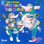 Pink Crows - (Theme Of "Pink Crows") Here Come Pink Crows