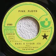 7inch Vinyl Single - Pink Floyd - Have A Cigar