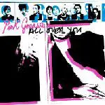 Pink Grease - All Over You