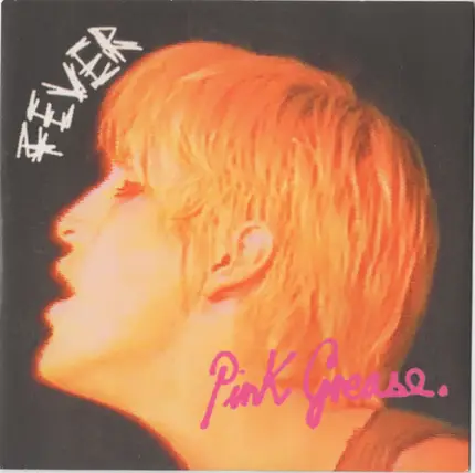 Pink Grease - Fever