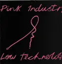 LP - Pink Industry - Low Technology