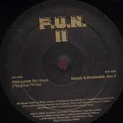 12'' - Pink Lunch / Melzer & Kommnick - My House / Alex 5 - F.U.N. 2