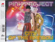 Pink Project - City Of The Rainbow