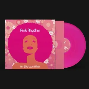 Pink Rhythm - An 80s Love Affair (strictly Ltd. Pink Coloured Ed