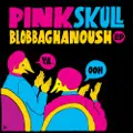 Pink Skull - Blobbaghanoush
