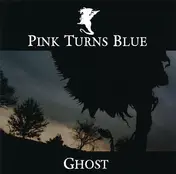 Pink Turns Blue - Ghost