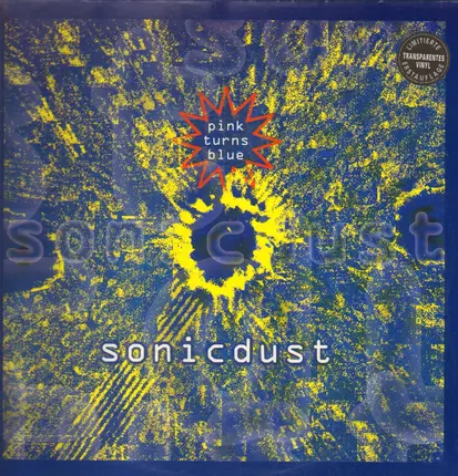 Pink Turns Blue - Sonic Dust
