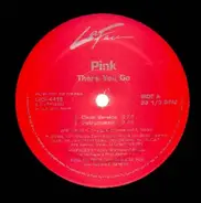 Pink - There You Go