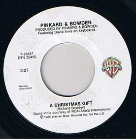 Pinkard & Bowden - A Christmas Gift / Noel Bon Temps Roulee