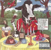 Pinkard & Bowden - Cousins, Cattle & Other Love Stories