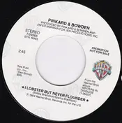 Pinkard & Bowden - I Lobster But Never Flounder / Mail Order Dog