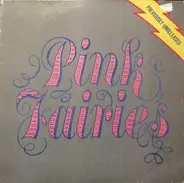 Pink Fairies - Previously Unreleased