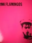 Pink Flamingos - Sunday