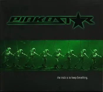 Pinkostar - The Trick Is To Keep Breathing