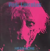 Pink Lincolns - Headache