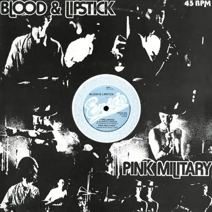 Pink Military - Blood & Lipstick