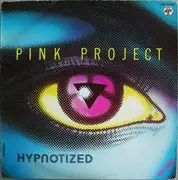 12'' - Pink Project - Hypnotized