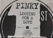 12inch Vinyl Single - Pinky - Looking For A Love
