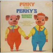 Pinky - Pinky And Perky's Nursery Rhymes
