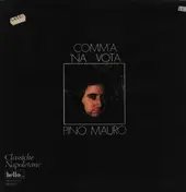Pino Mauro - Comm'A 'Na Vota / Pino Mauro Vol. 2