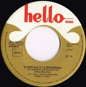 7inch Vinyl Single - Pino Mauro - 'E Pperle D' 'A Madonna