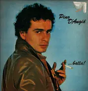 Pino D'angio - ...Balla!