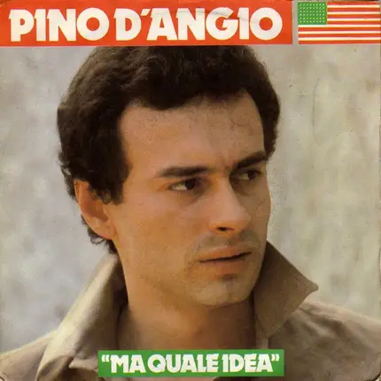 Pino D'Angiò - Ma Quale Idea