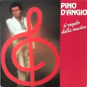 Pino d'Angio - Ti Regalo Della Musica