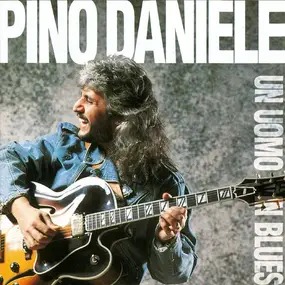 Pino Daniele - Un Uomo in Blues