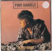 7inch Vinyl Single - Pino Daniele - Ferry Boat