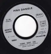 7inch Vinyl Single - Pino Daniele - Ferry Boat