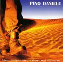 CD - Pino Daniele - Non Calpestare I Fiori Nel Deserto