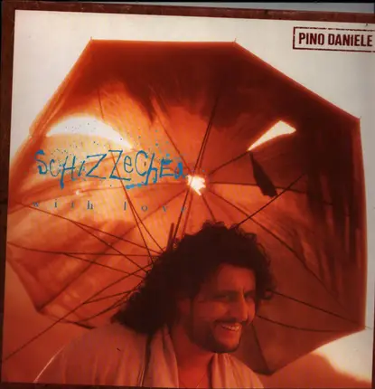 Pino Daniele - Schizzechea With Love