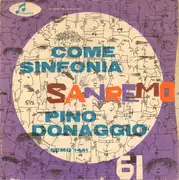 7inch Vinyl Single - Pino Donaggio - Come Sinfonia