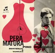 Pino Donaggio - Pera Matura