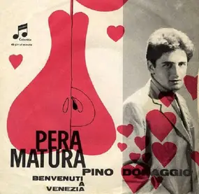 Pino Donaggio - Pera Matura