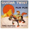 7inch Vinyl Single - Pino Guerra - Pino Guerra E La Sua 'Magic Guitar'