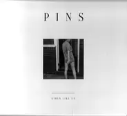 Pins - Girls Like Us