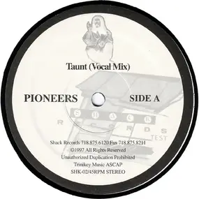 The Pioneers - Taunt