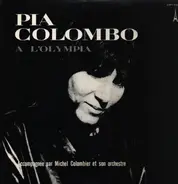 Pia Colombo - A L'Olympia