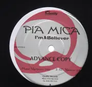 12'' - Piamica - I'm A Believer - Promo