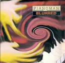 12'' - Pianoman - Blurred