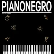 12inch Vinyl Single - Pianonegro - Pianonegro