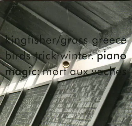 Piano Magic - Mort Aux Vaches