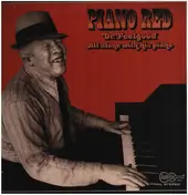 Piano Red - Dr. Feelgood All Alone with His Piano