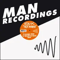 Edu K - Hot mama